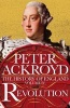 Revolution - A History of England Volume IV (Paperback, Air Iri OME) - Peter Ackroyd Photo