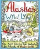 Alaska's Wild Life - An Adult Coloring Book Featuring the Artwork of  (Paperback) - Monica Estill Photo