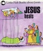 Jesus Heals (Paperback) - Gordon Stowell Photo