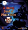 A Merry Band of Pirate Mice (Paperback) - Hans Huse Photo