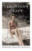 Veronica's Grave - A Daughter's Memoir (Paperback) - Barbara Bracht Donsky Photo