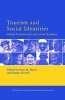 Tourism and Social Identities - Global Frameworks and Local Realities (Hardcover) - Peter M Burns Photo