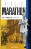 Marathon - Autobiography of - America's Grandfather of Running (Paperback) - Clarence Demar Photo