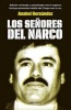 Los Senores del Narco (Spanish, Paperback) - Anabel Hernandez Photo