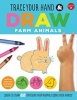 Trace Your Hand & Draw: Farm Animals - Learn to Draw 22 Different Farm Animals Using Your Hands! (Paperback) - Maite Balart Photo