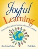 Joyful Learning - Active and Collaborative Learning in Inclusive Classrooms (Paperback) - Alice Udvari Solner Photo