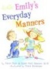 Emily's Everyday Manners (Hardcover, New title) - Cindy Post Senning Photo