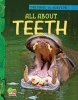 All About Teeth, Key stage 1 (Paperback) - Shona Bagai Photo