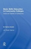 Basic Skills Education in Community Colleges - Inside and Outside of Classrooms (Hardcover, New) - W Norton Grubb Photo