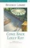 Come Back, Lolly Ray (Paperback) - Beverly Lowry Photo