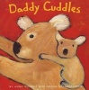 Daddy Cuddles (Board book) - Anne Gutman Photo