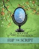 Flip the Script - Adult Adoptee Anthology (Paperback) - Diane Rene Christian Photo