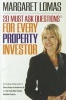 20 Must-Ask Questions for Every Property Investor (Paperback) - Margaret Lomas Photo