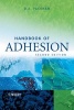 Handbook of Adhesion (Hardcover, 2nd Revised edition) - DE Packham Photo