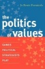 The Politics of Values (Paperback) - Jo Renee Formicola Photo