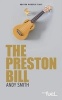 The Preston Bill (Paperback) - Andy Smith Photo