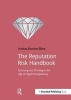 The Reputation Risk Handbook - Surviving and Thriving in the Age of Hyper-Transparency (Paperback) - Andrea Bonime Blanc Photo