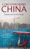 Contemporary China - Society and Social Change (Hardcover, New) - Tamara Jacka Photo