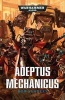 Adeptus Mechanicus (Paperback) - Rob Sanders Photo