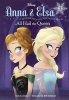 Anna & Elsa #1: All Hail the Queen (Disney Frozen) (Hardcover) - Erica David Photo