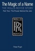 The Magic of a Name: The Rolls-Royce Story, Part 2 - The Power Behind the Jets (Hardcover) - Peter Pugh Photo