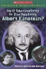 Did It Take Creativity to Find Relativity, Albert Einstein? (Paperback) - Melvin Berger Photo