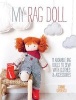 My Rag Doll - 11 Adorable Rag Dolls to Sew with Clothes and Accessories (Paperback) - Corinne Crasbercu Photo