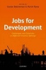 Jobs for Development - Challenges and Solutions in Different Country Settings (Hardcover) - Gordon Betcherman Photo