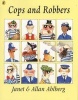 Cops and Robbers (Paperback, New Ed) - Allan Ahlberg Photo