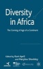 Diversity in Africa 2007 - The Coming of Age of a Continent (Hardcover) - Kurt April Photo