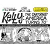 Kelly - The Cartoonist America Turns to (Paperback) - Ward Sutton Photo