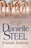 Friends Forever (Paperback) - Danielle Steel Photo