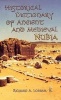 Historical Dictionary of Ancient and Medieval Nubia (Hardcover, New) - Richard A Lobban Photo