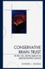 Conservative Brain Trust - The Rise, Fall, and Rise Again of the American Enterprise Institute (Paperback) - Howard J Wiarda Photo