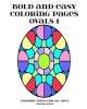 Bold and Easy Coloring Pages - Ovals 1 (Paperback) - Aisling DArt Photo