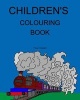 Children's Colouring Book (Paperback) - Fiona H Cockwill Photo