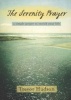 The Serenity Prayer - A Simple Prayer to Enrich Your Life (Paperback) - Trevor Hudson Photo