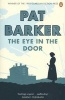 The Eye in the Door (Paperback) - Pat Barker Photo