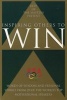 Inspiring Others to Win - Words of Wisdom and Personal Stories from Twenty of the World's Top Motivational Speakers (Paperback, Illustrated Ed) - Robert B Sommer Photo