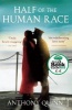 Half of the Human Race (Paperback) - Anthony Quinn Photo