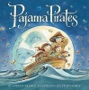 Pajama Pirates (Hardcover) - Andrew Kramer Photo