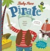 Pirate (Board book) - Jannie Ho Photo