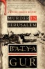 Murder in Jerusalem (Paperback) - Batya Gur Photo