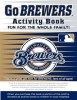 Go Brewers Activity Book (Paperback) - Darla Hall Photo