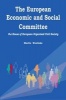 The European Economic and Social Committee - The House of European Organised Civil Society (Paperback) - Martin Westlake Photo