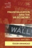 Financialization and the US Economy (Hardcover, illustrated edition) - Ozgur Orhangazi Photo