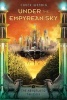 Under the Empyrean Sky (Paperback) - Chuck Wendig Photo