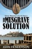 The Musgrave Solution - Simon Webster's Fourth Fiasco (Paperback) - MR John Henderson Photo