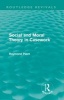 Social and Moral Theory in Casework (Paperback) - Raymond Plant Photo