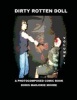 Dirty Rotten Doll - A Photocomposed Comic Book (Paperback) - Doris Marjorie Moore Photo